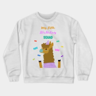 My Fifth Birthday Squad - Fifth Birthday quarantined lama with face mask. Crewneck Sweatshirt